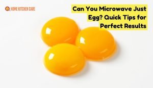 Can You Microwave Just Egg