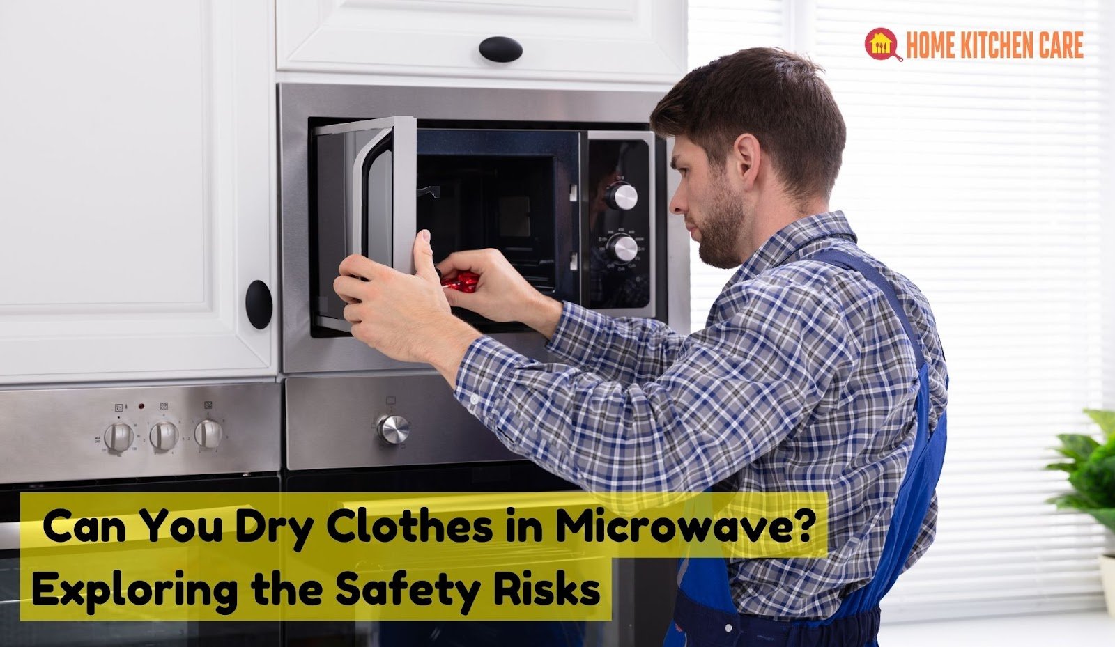 Can You Dry Clothes in Microwave? Exploring the Safety Risks