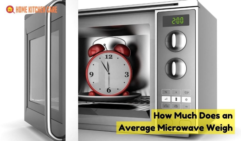 How Much Does an Average Microwave Weigh