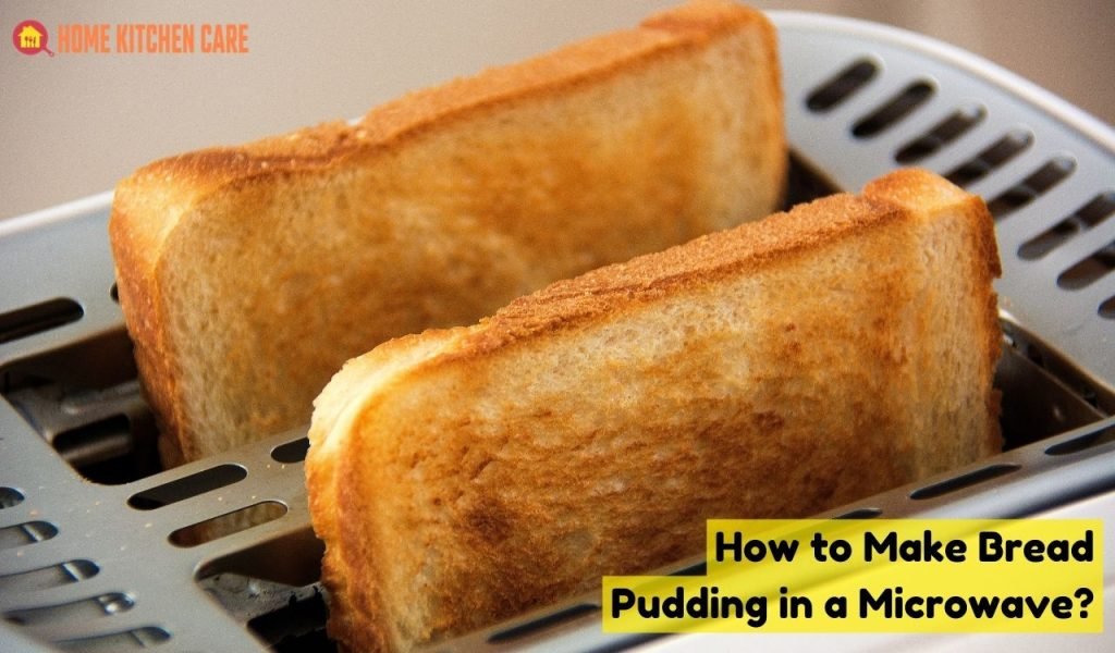 How to Make Bread Pudding in a Microwave