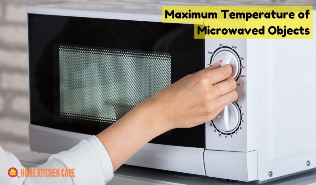 Maximum Temperature of Microwaved Objects