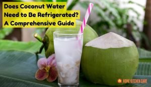 Does coconut water need to be refrigerated