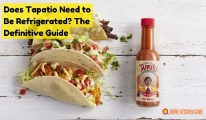 Does tapatio need to be refrigerated