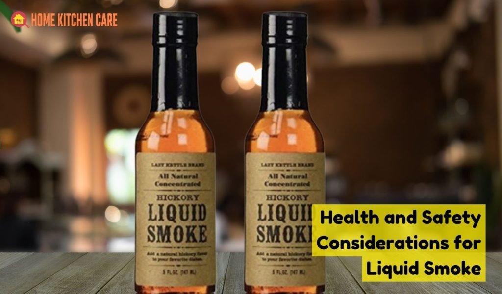 Health and Safety Considerations for Liquid Smoke