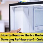 How to remove the ice bucket from a samsung refrigerator