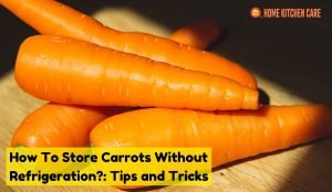 How to store carrots without refrigeration