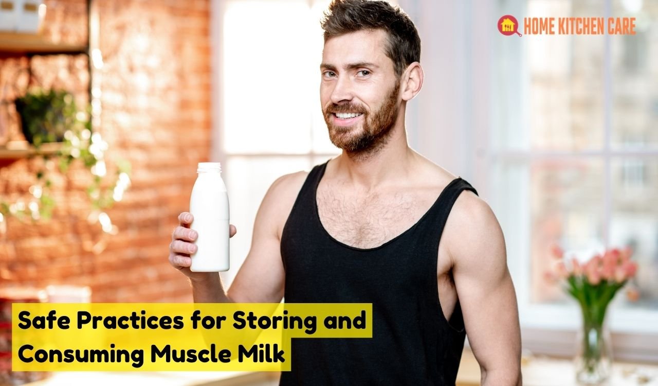 Does Muscle Milk Need to Be Refrigerated The Ultimate Guide