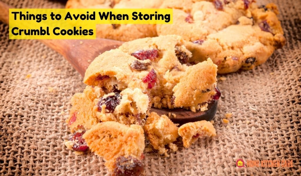 Things to Avoid When Storing Crumbl Cookies