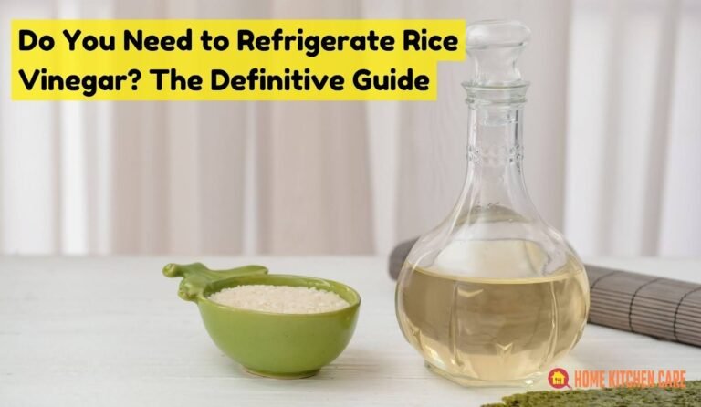 Do you need to refrigerate rice vinegar